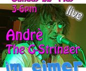 live: Andrè, The G-Stringer 22nd May
